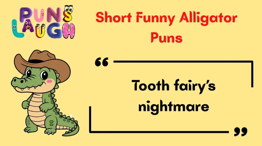 Short Funny Alligator Puns