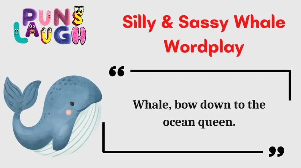 Silly & Sassy Whale Wordplay