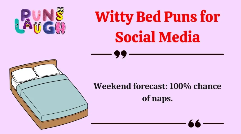 Witty Bed Puns for Social Media