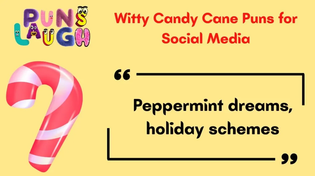 Witty Candy Cane Puns for Social Media