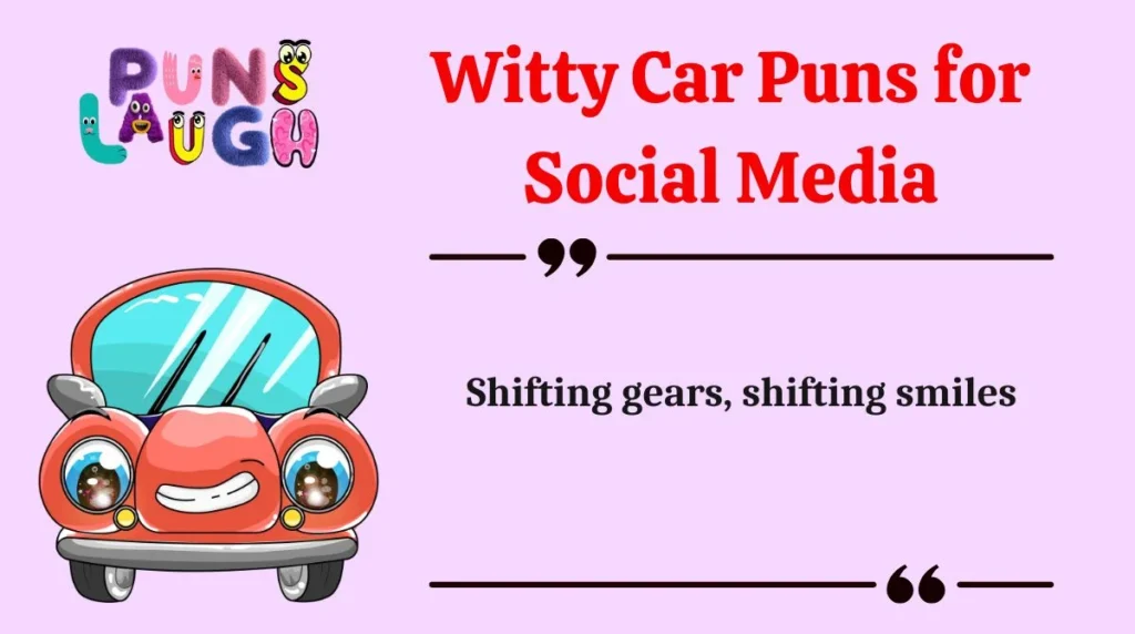 Witty Car Puns for Social Media