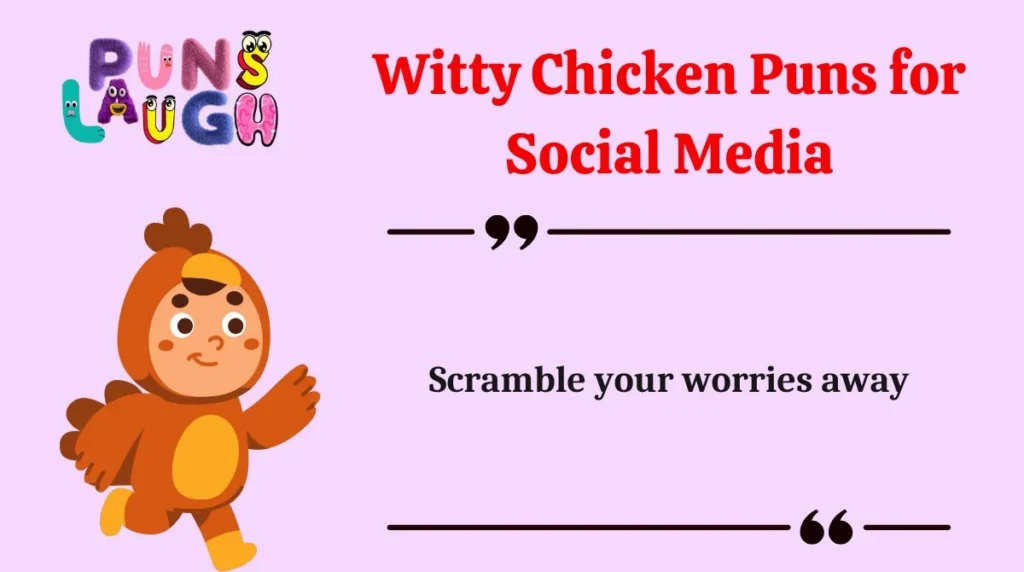 Witty Chicken Puns for Social Media