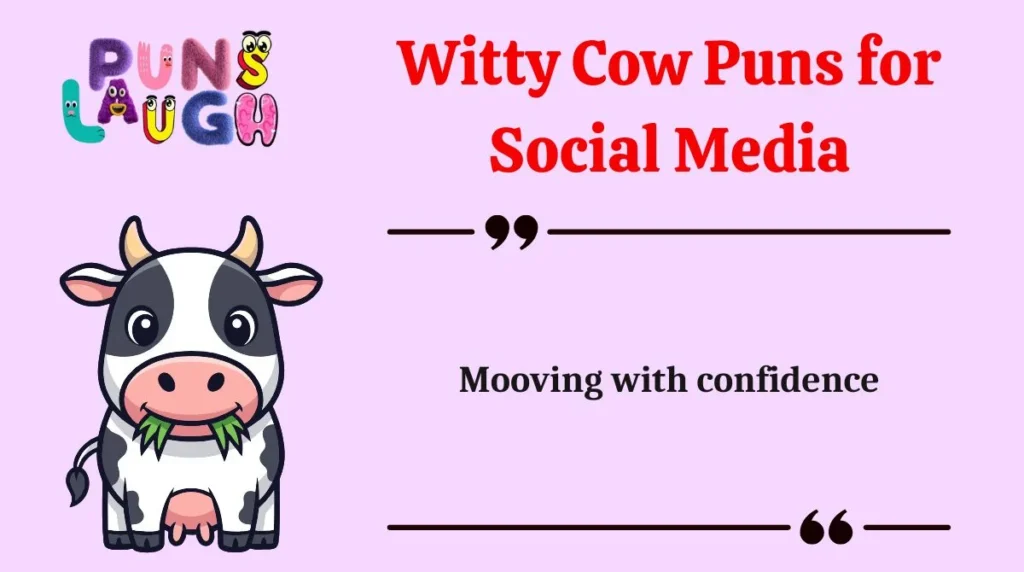 Witty Cow Puns for Social Media