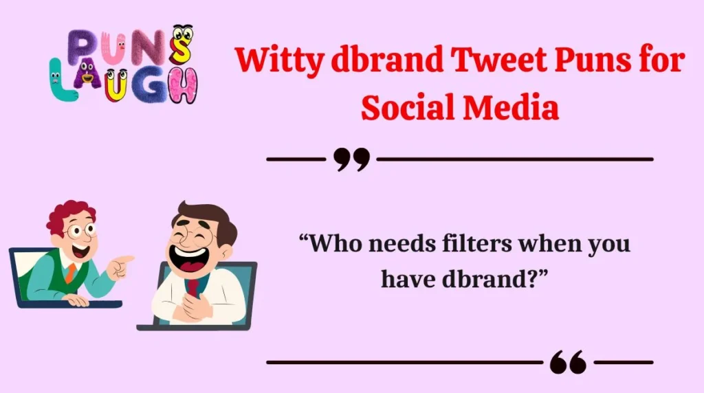 Witty dbrand Tweet Puns for Social Media