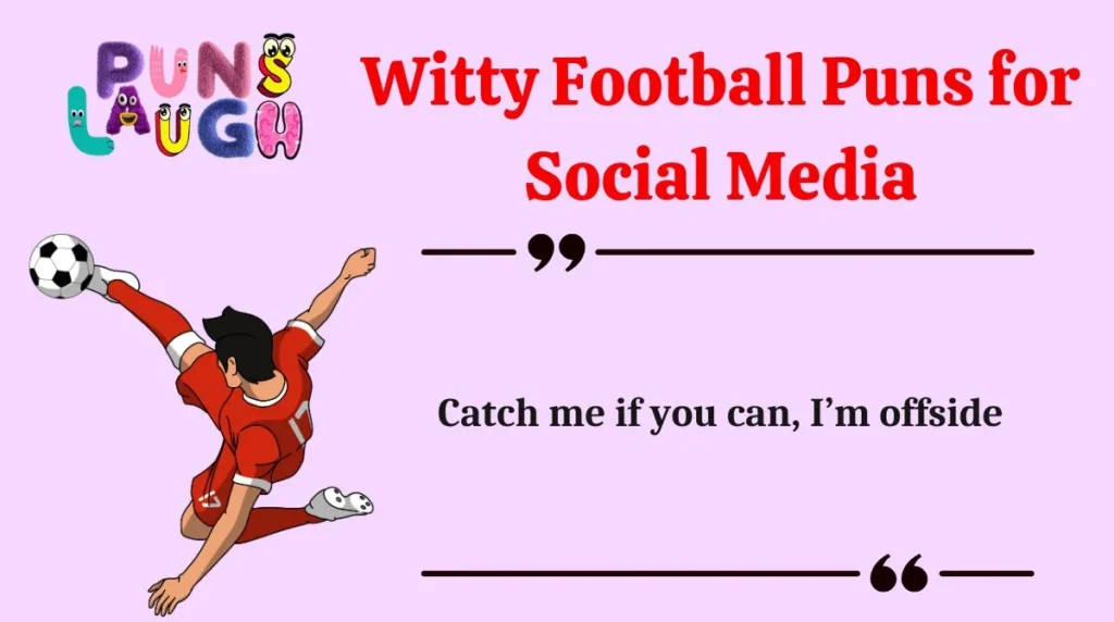 Witty Football Puns for Social Media