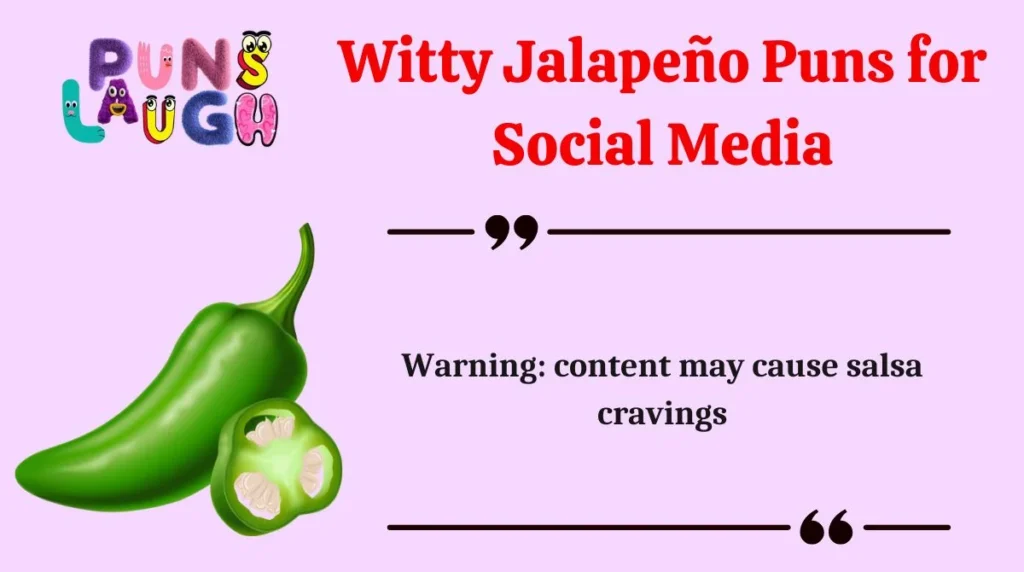 Witty Jalapeño Puns for Social Media