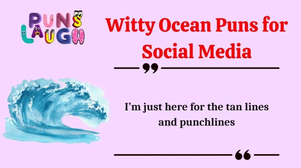 Witty Ocean Puns for Social Media