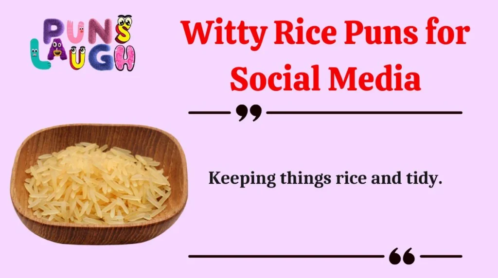 Witty Rice Puns for Social Media