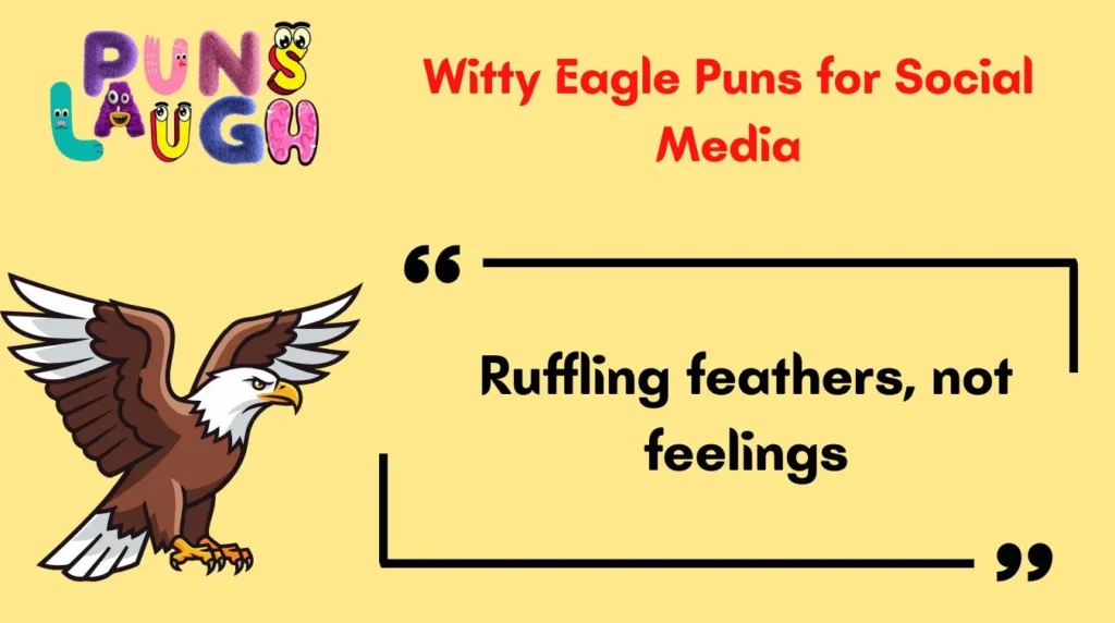 Witty Eagle Puns for Social Media