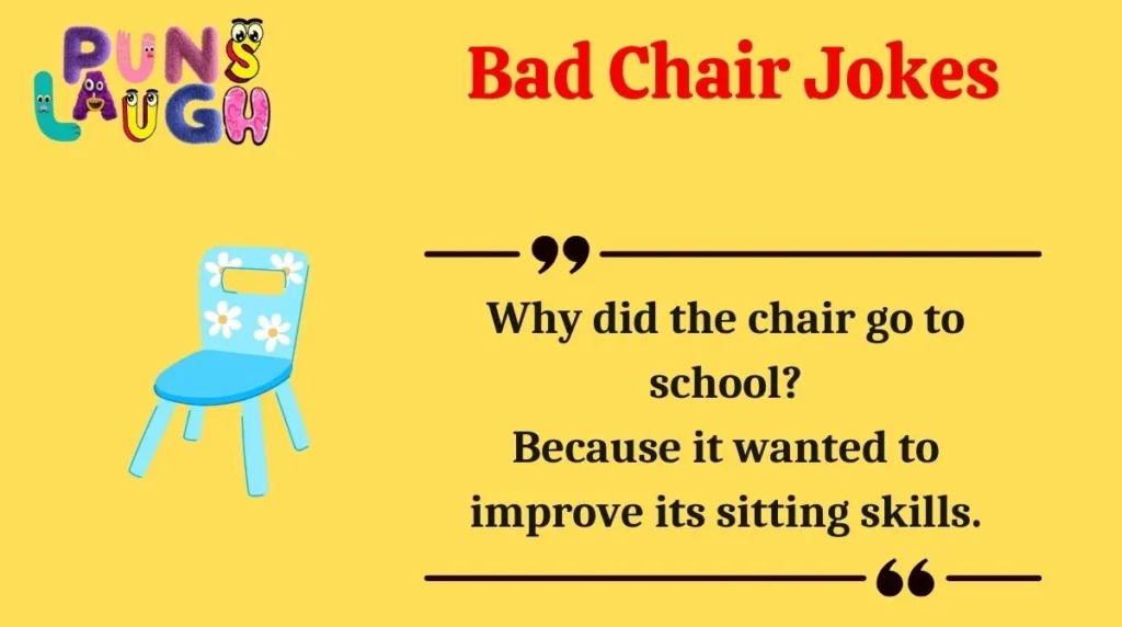 Bad Chair Jokes