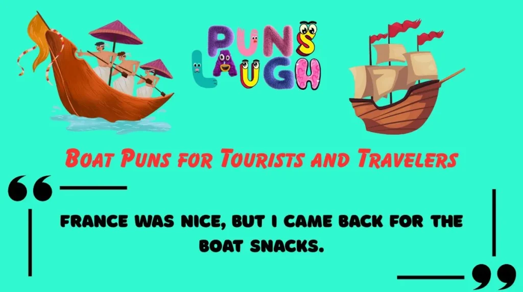 Boat Puns for Tourists and Travelers