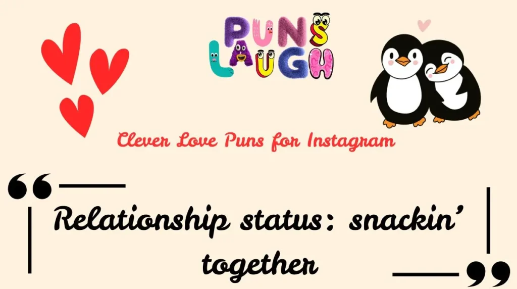 Clever Love Puns for Instagram