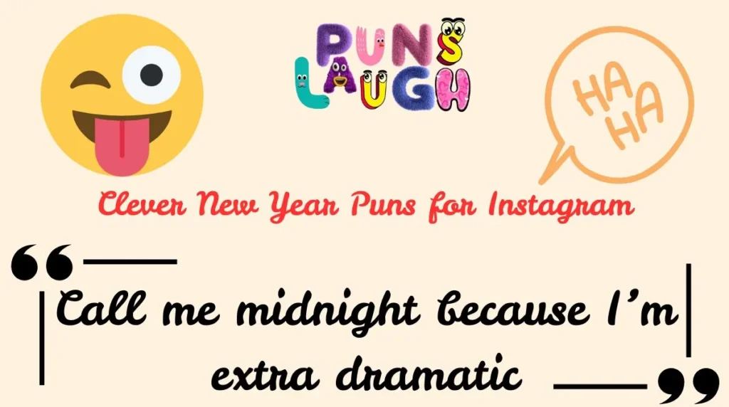 Clever New Year Puns for Instagram