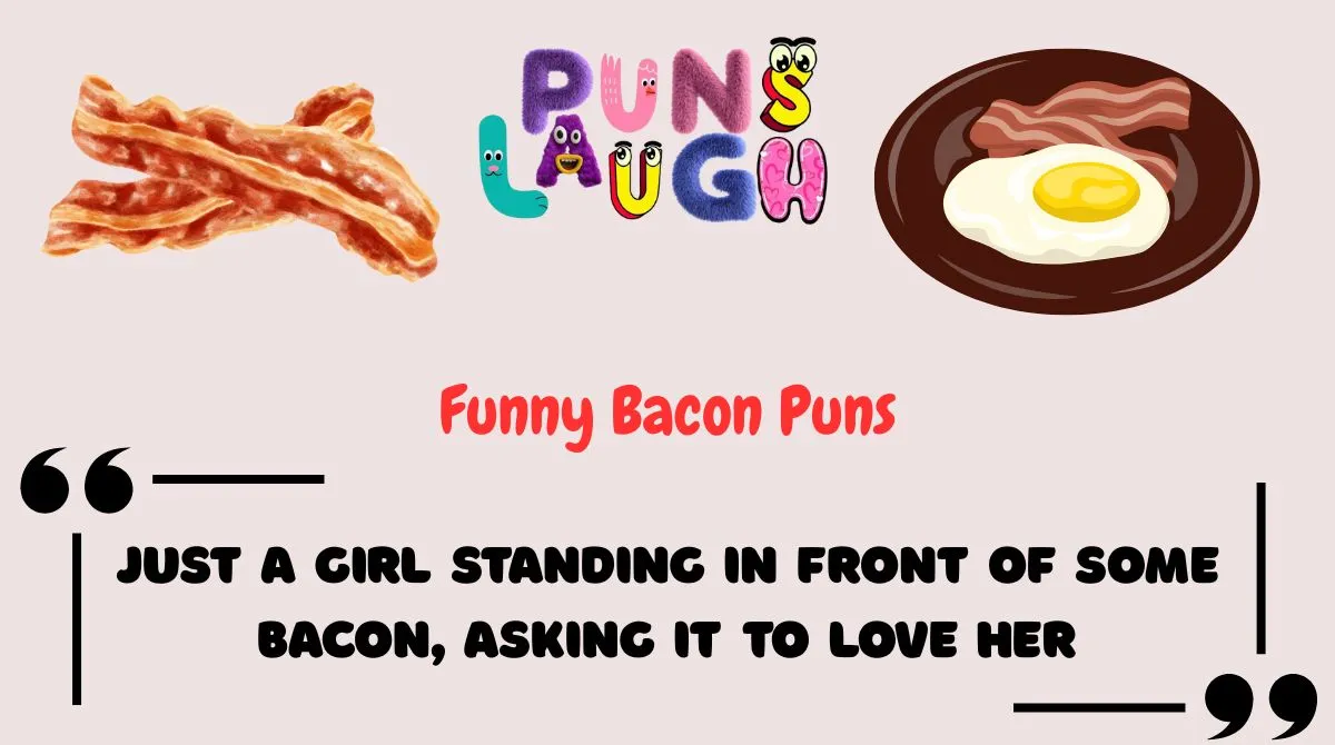 Funny Bacon Puns