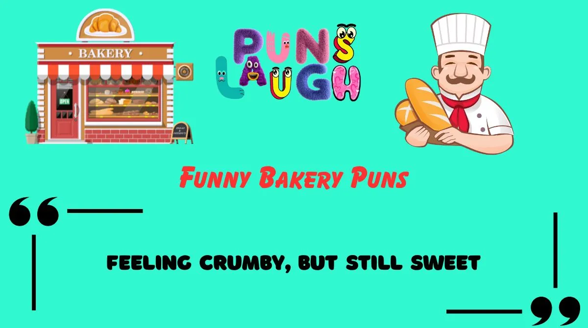 Funny Bakery Puns