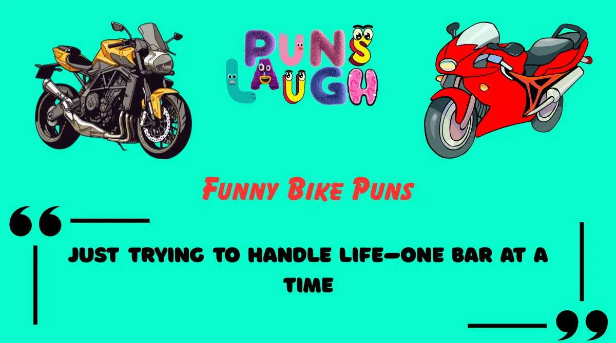 Funny Bike Puns