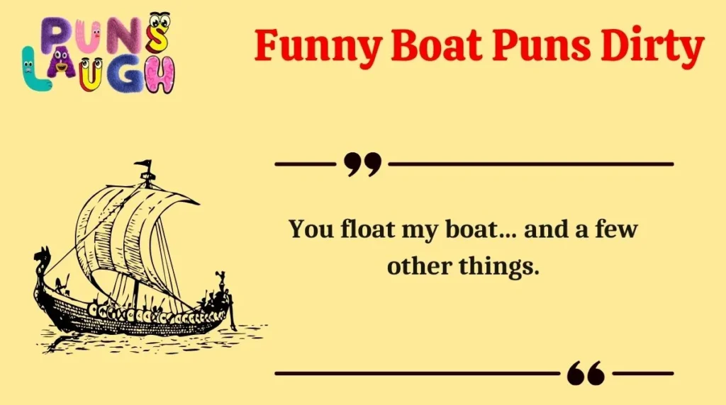  Funny Boat Puns Dirty