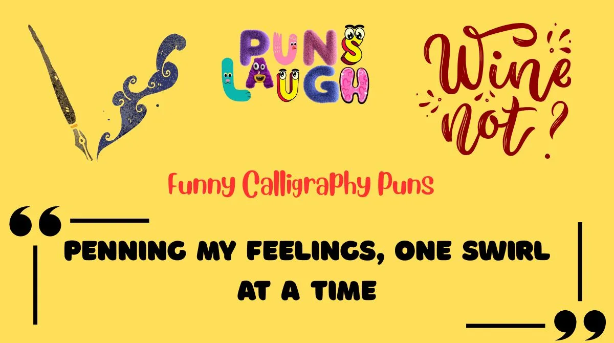 Funny Calligraphy Puns