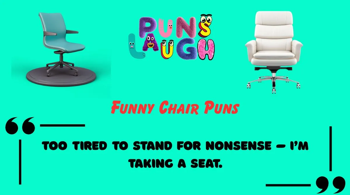 Funny Chair Puns