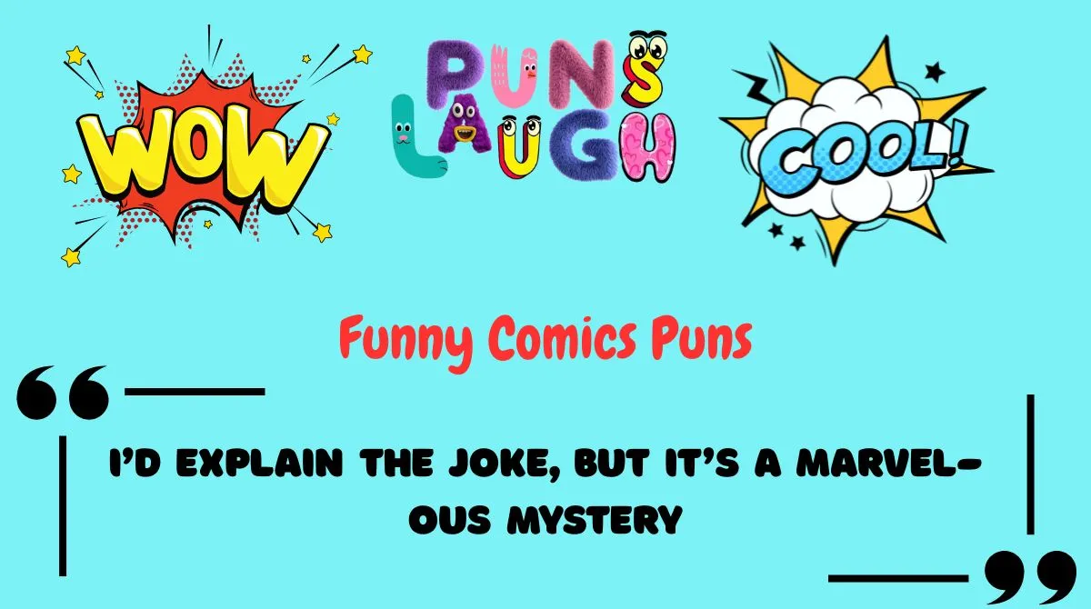 Funny Comics Puns