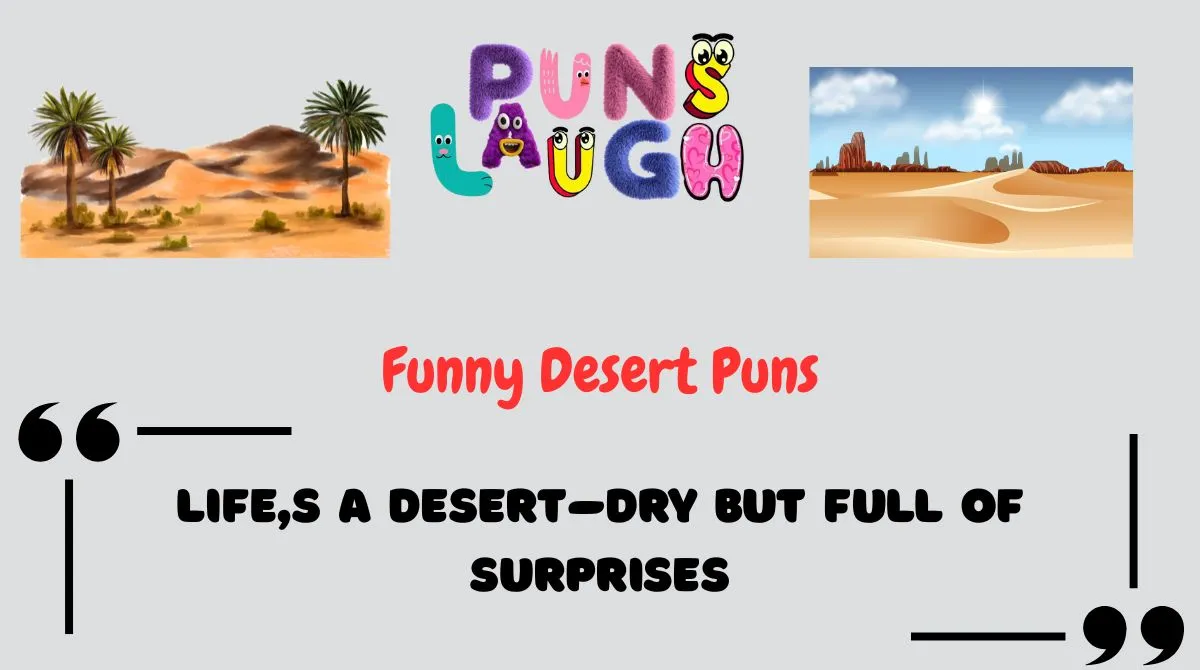 Funny Desert Puns