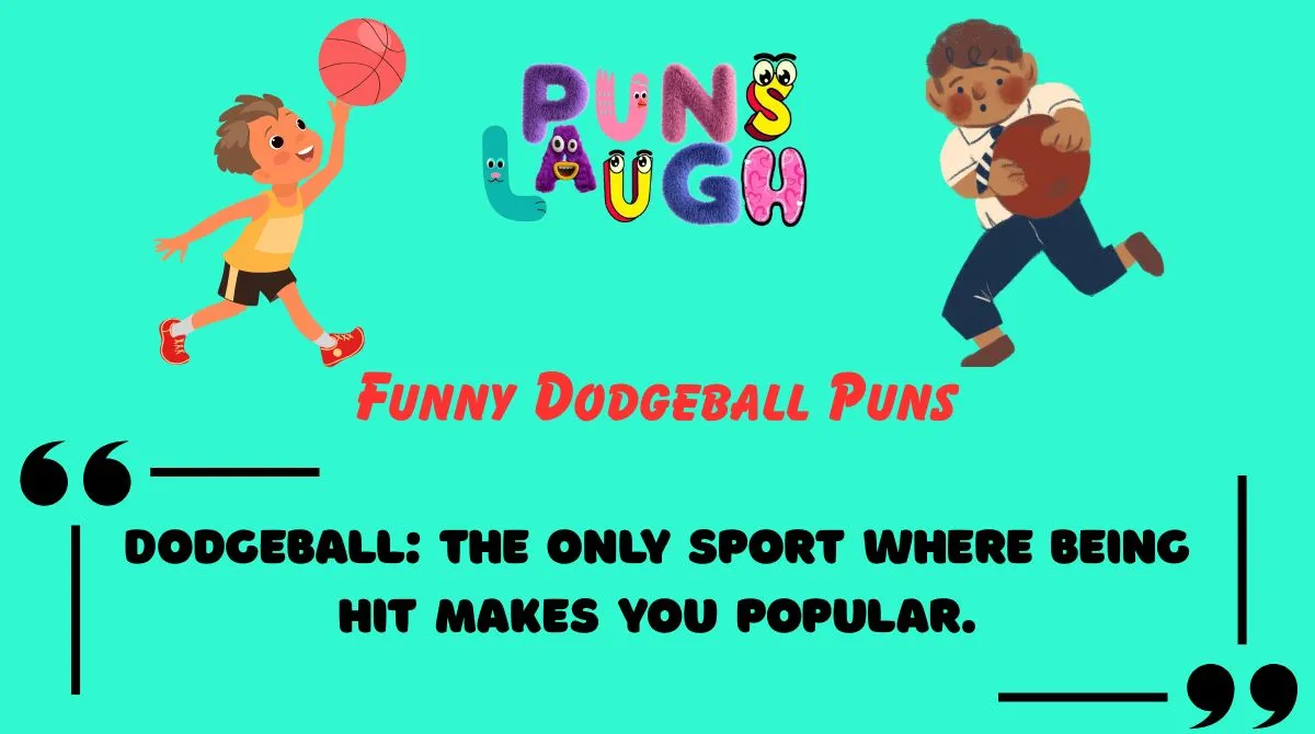 Funny Dodgeball Puns