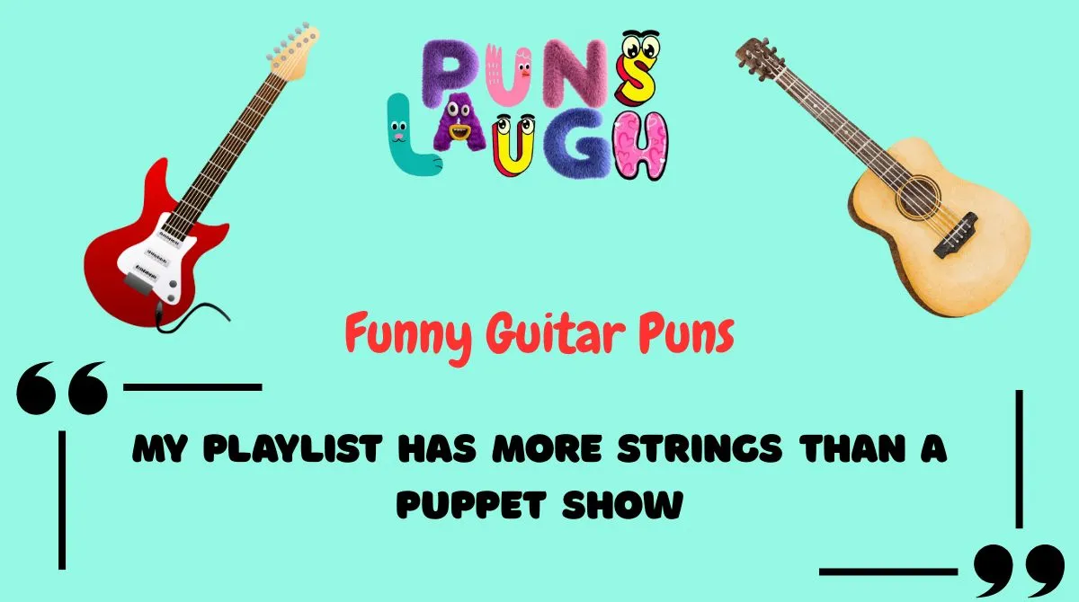 Funny Guitar Puns