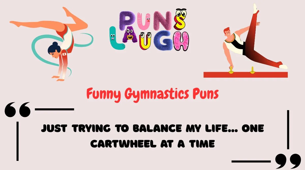 Funny Gymnastics Puns