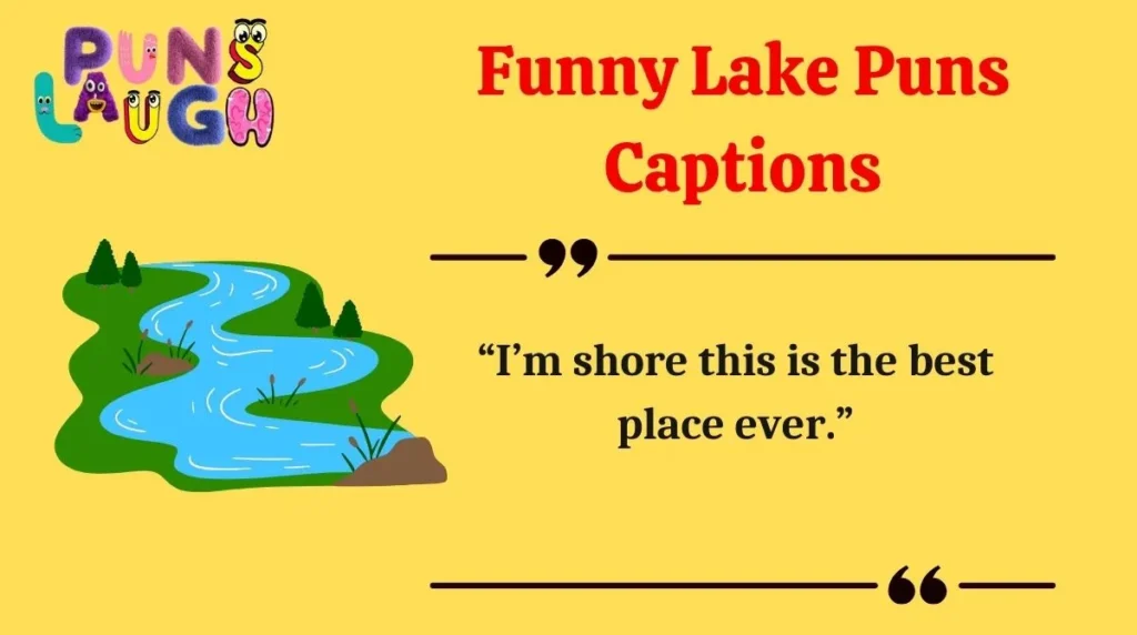 Funny Lake Puns Captions