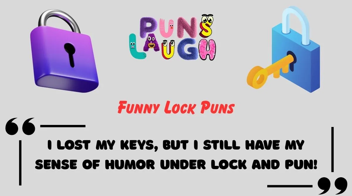 Funny Lock Puns