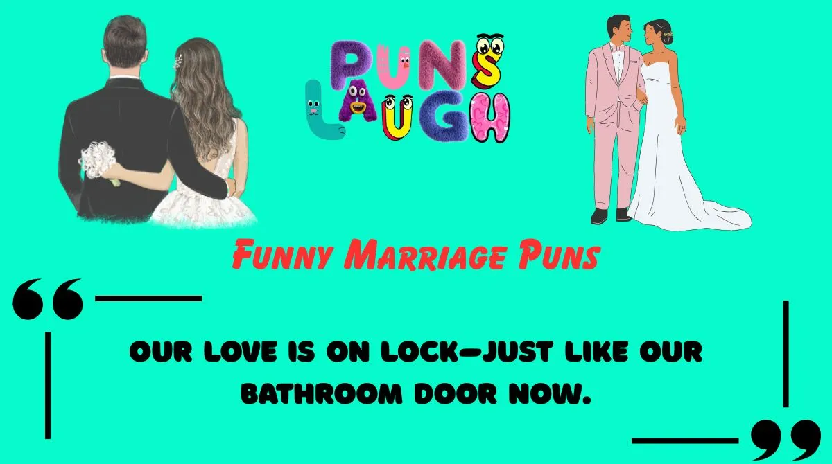Funny Marriage Puns