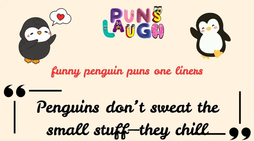 funny penguin puns one liners