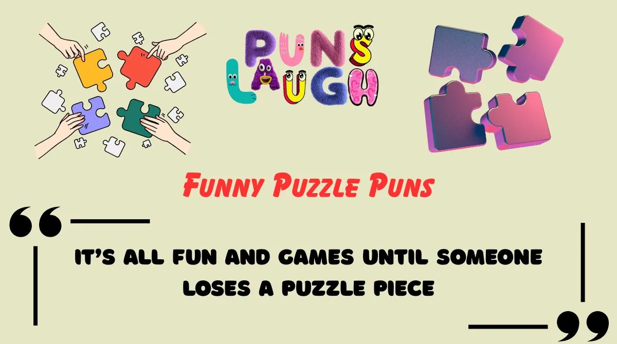 Funny Puzzle Puns