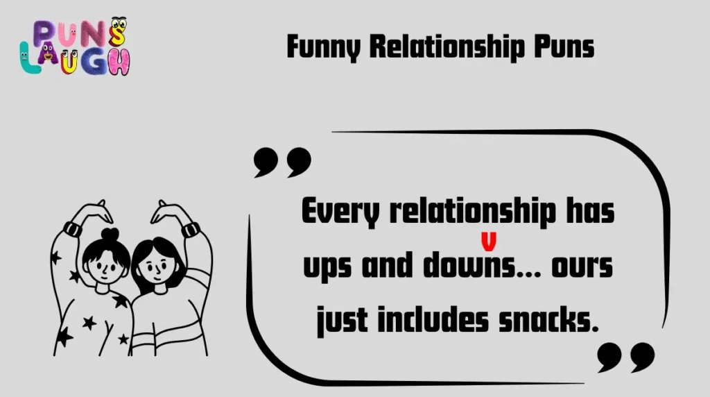 Funny Relationship Puns