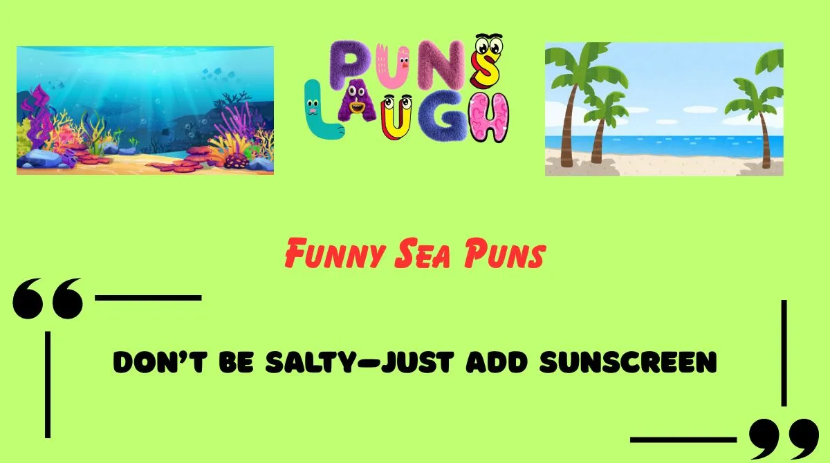 Funny Sea Puns