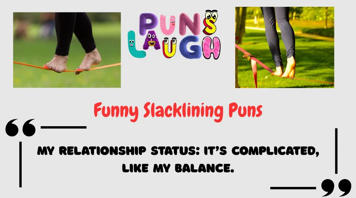 Funny Slacklining Puns