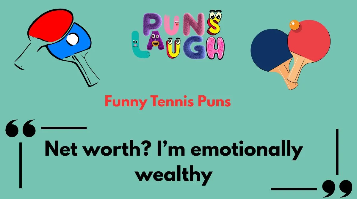 Funny Tennis Puns