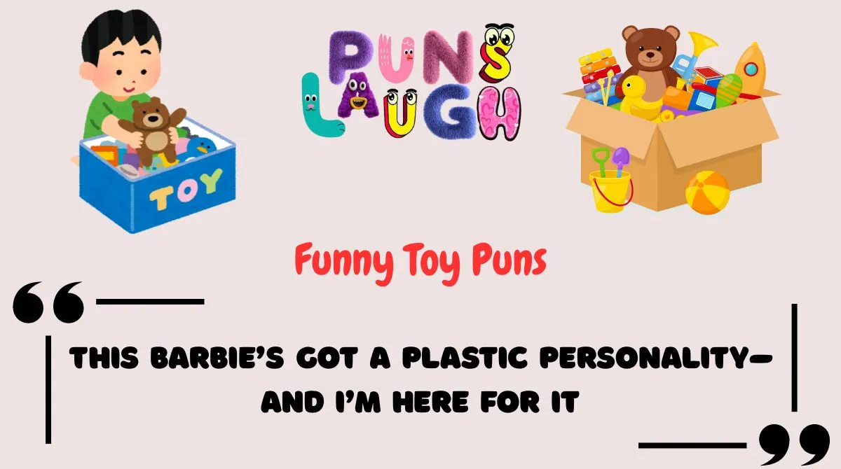 Funny Toy Puns