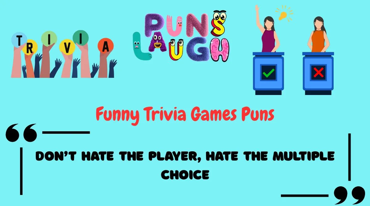 Funny Trivia Games Puns