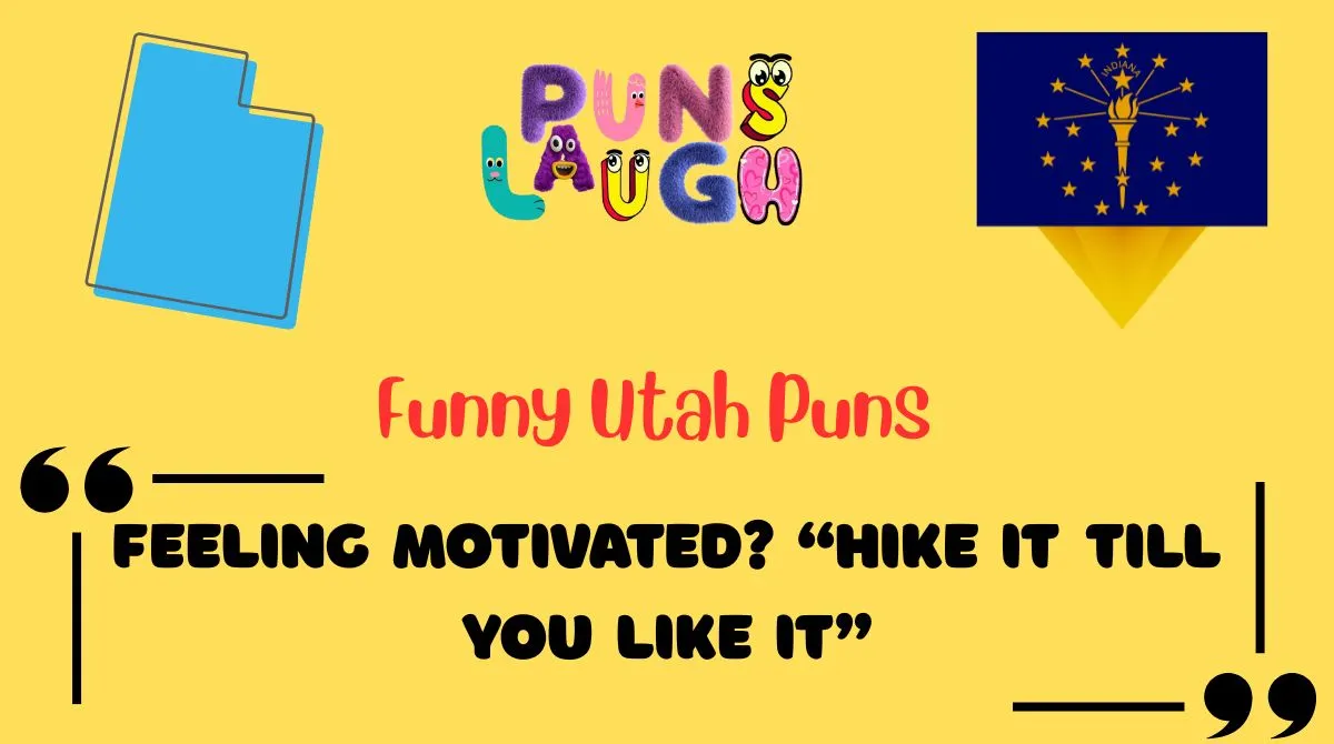 Funny Utah Puns