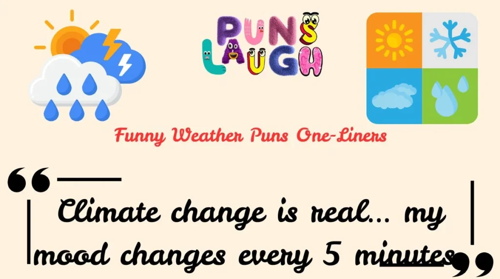  Funny Weather Puns One-Liners