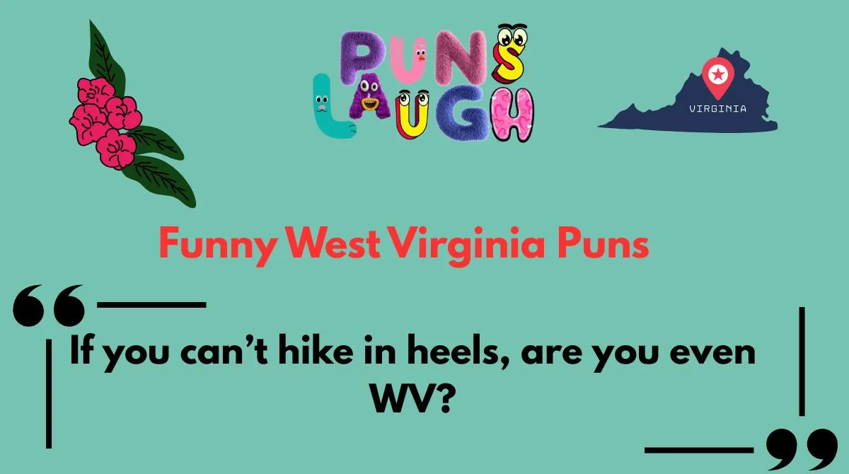 Funny West Virginia Puns