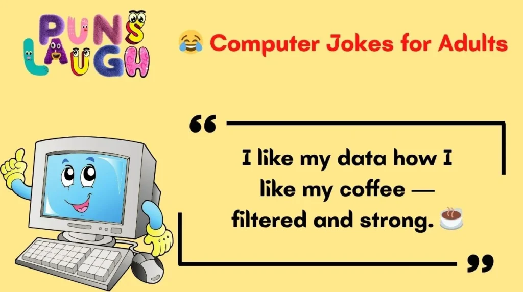 Computer Jokes for Adults