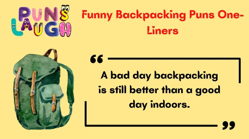 Funny Backpacking Puns One-Liners