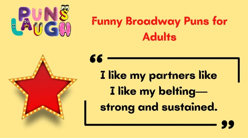 Funny Broadway Puns for Adults