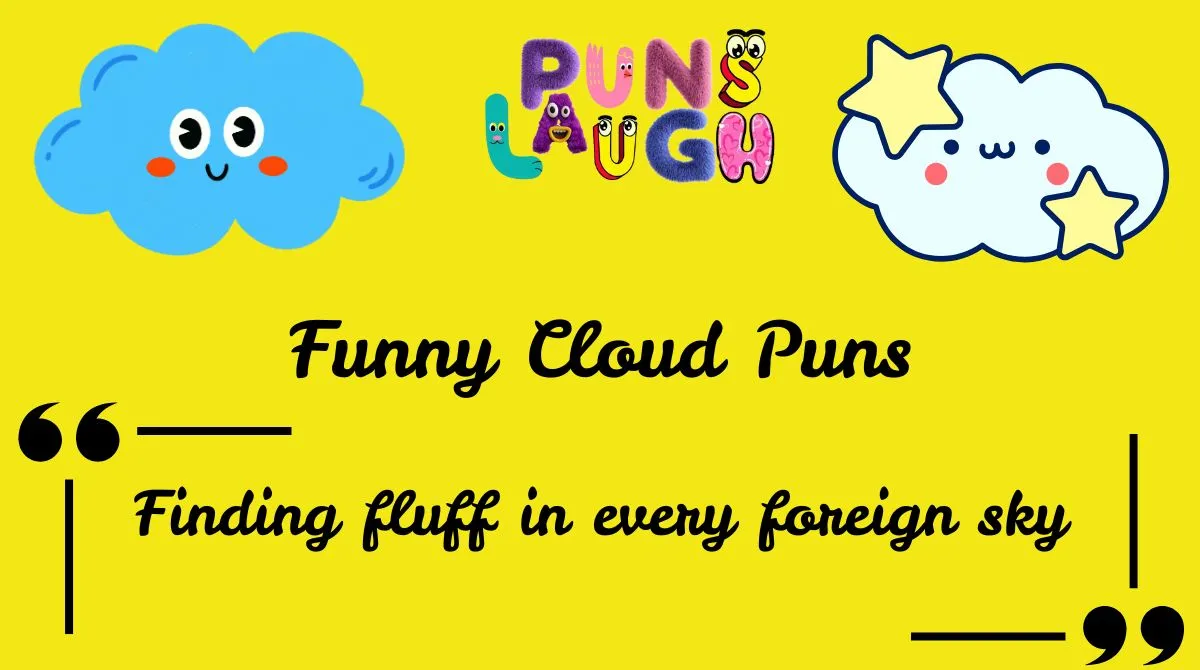 Funny Cloud Puns