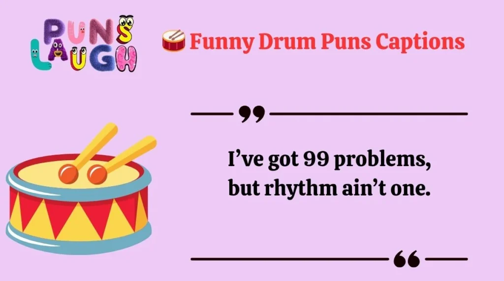  Funny Drum Puns Captions 