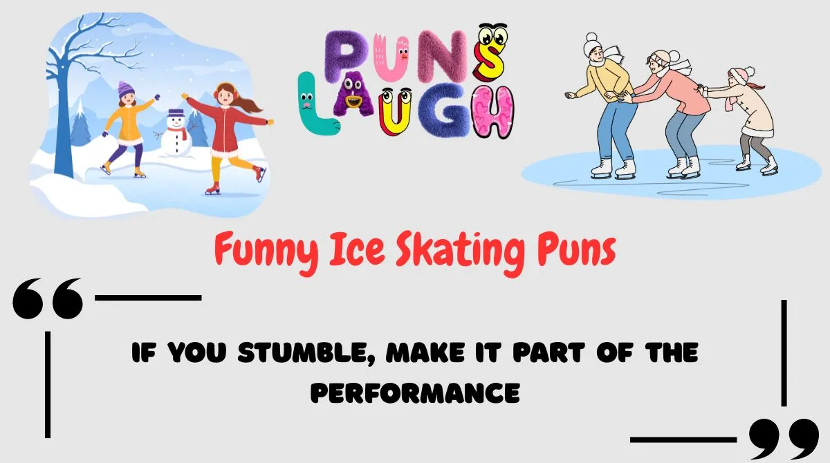 Funny Ice Skating Puns