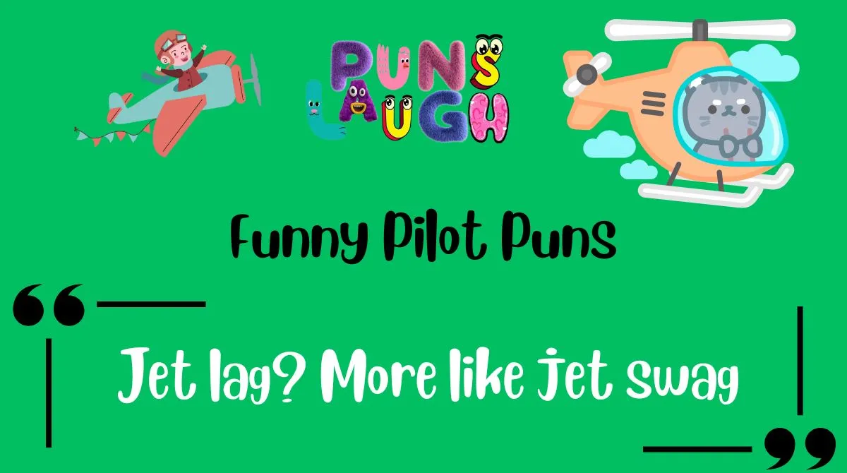 Funny Pilot Puns