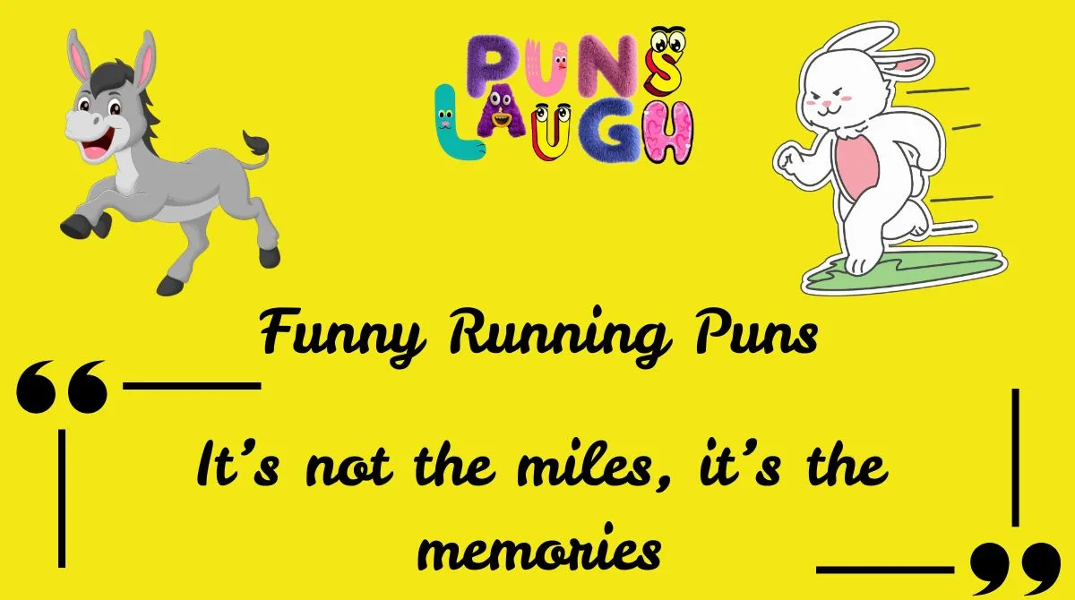 Funny Running Puns